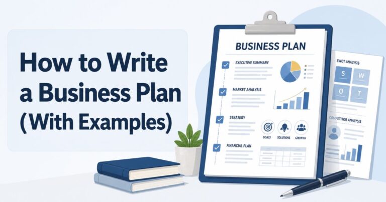 How to Write a Business Plan (With Examples)